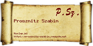 Prosznitz Szabin névjegykártya